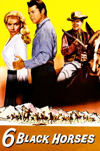 Watch Six Black Horses 1962 poster