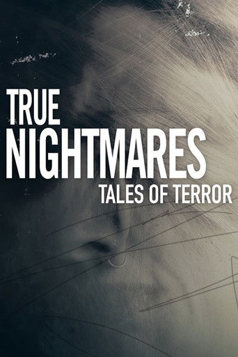 Watch True Nightmares: Tales of Terror 2021 poster
