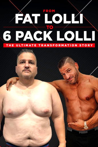 Watch From Fat Lolli to Six Pack Lolli: The Ultimate Transformation Story 2020 poster