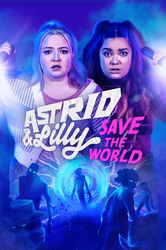 Watch Astrid & Lilly Save the World 2022 poster