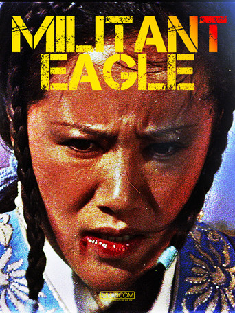 Watch Militant Eagle 1978 poster