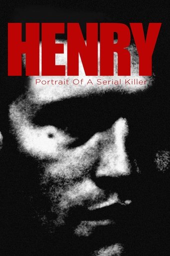 Watch Henry: Portrait of a Serial Killer 1986 poster