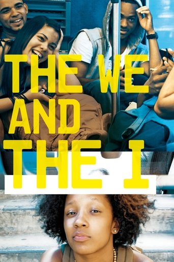 Watch The We and the I 2012 poster