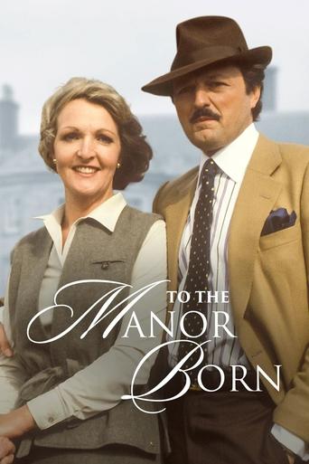 Watch To the Manor Born 1979 poster