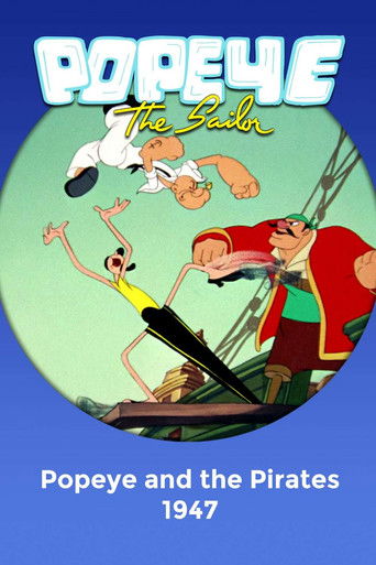 Watch Popeye and the Pirates 1947 poster