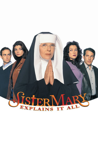 Watch Sister Mary Explains It All 2001 poster
