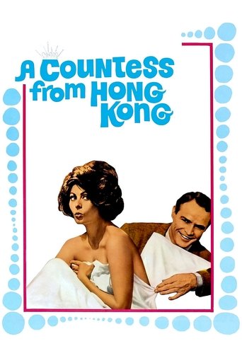Watch A Countess from Hong Kong 1967 poster