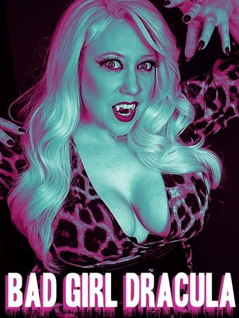 Watch Bad Girl Dracula 2019 poster