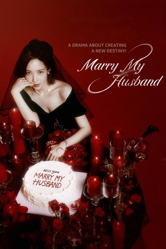 Watch Marry My Husband 2024 poster