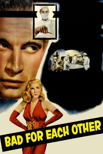Watch Bad for Each Other 1953 poster