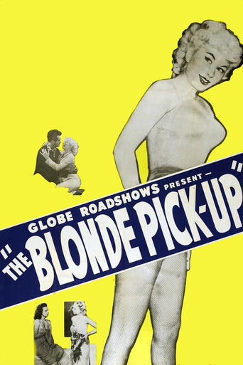 Watch The Blonde Pick-Up 1951 poster