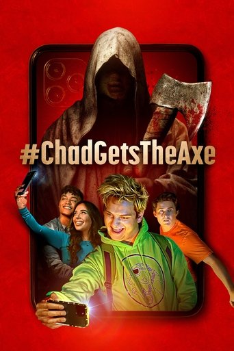 Watch #ChadGetsTheAxe 2022 poster