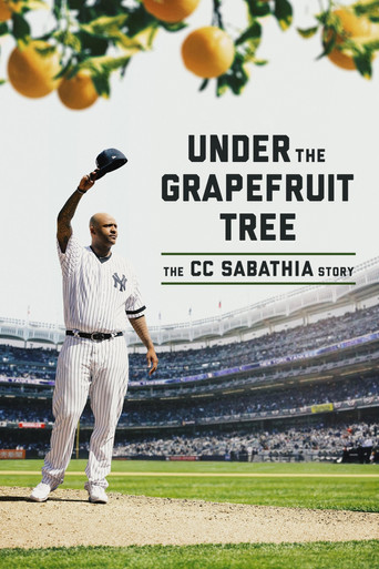 Watch Under The Grapefruit Tree: The CC Sabathia Story 2020 poster