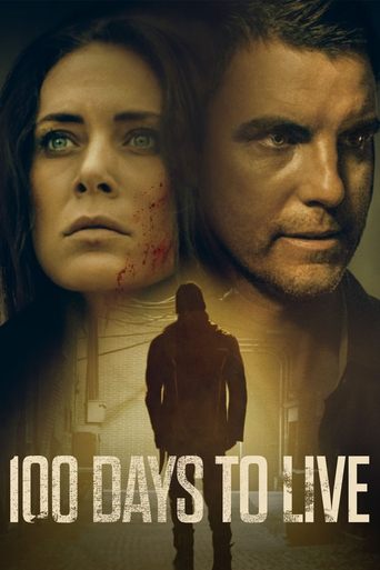 Watch 100 Days to Live 2019 poster