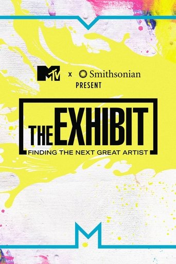 Watch The Exhibit: Finding the Next Great Artist 2023 poster