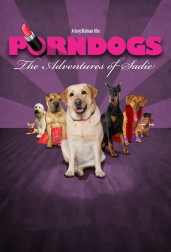 Watch Porndogs: The Adventures of Sadie 2009 poster