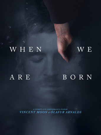 Watch When We Are Born 2021 poster