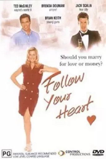 Watch Follow Your Heart 1999 poster