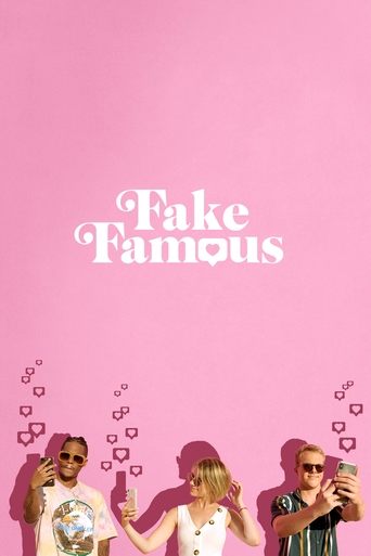 Watch Fake Famous 2021 poster