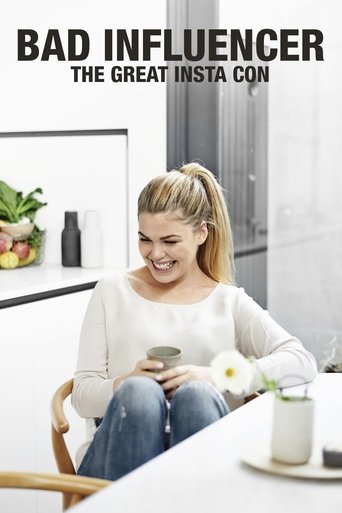 Watch Bad Influencer: The Great Insta Con 2021 poster