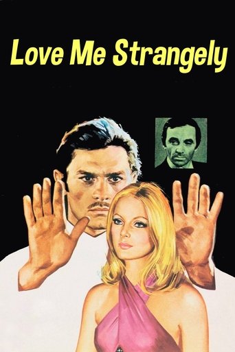 Watch Love Me Strangely 1971 poster
