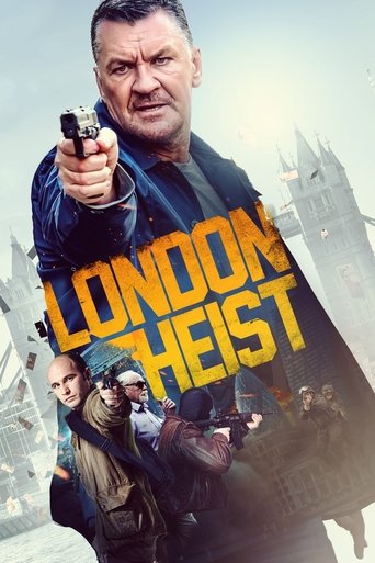 Watch London Heist 2017 poster