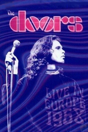 Watch The Doors: Live in Europe 1968 1991 poster