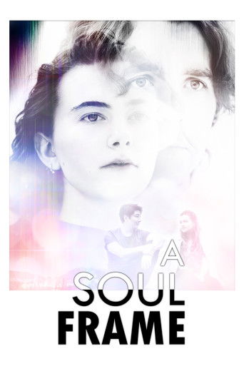 Watch A Soul Frame 2023 poster