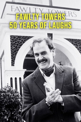 Watch Fawlty Towers: 50 Years of Laughs 2023 poster