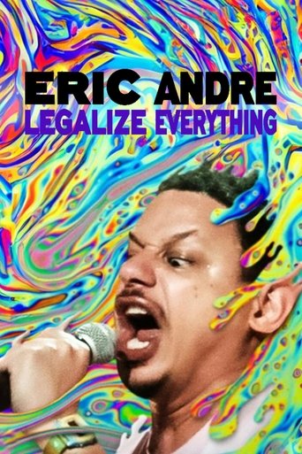 Watch Eric Andre: Legalize Everything 2020 poster