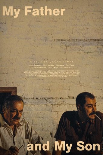Watch My Father and My Son 2005 poster