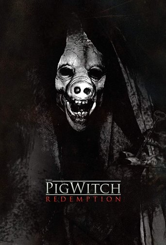 Watch The Pig Witch: Redemption 2009 poster