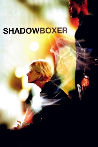 Watch Shadowboxer 2005 poster