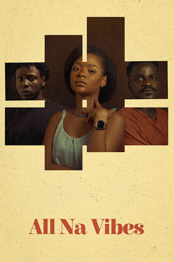 Watch All na Vibes 2021 poster