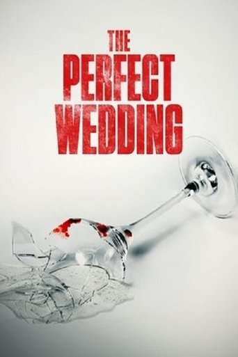 Watch The Perfect Wedding 2021 poster