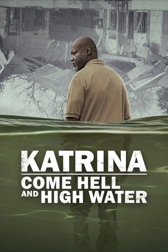 Watch Katrina: Come Hell and High Water 2025 poster