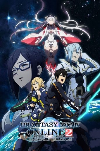 Watch Phantasy Star Online 2: Episode Oracle 2019 poster