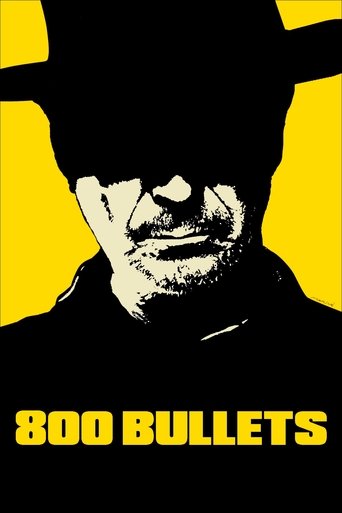 Watch 800 Bullets 2002 poster