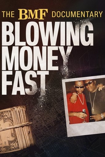 Watch The BMF Documentary: Blowing Money Fast 2022 poster