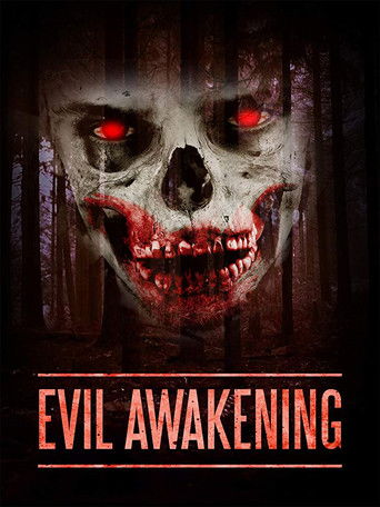 Watch Evil Awakening 2008 poster