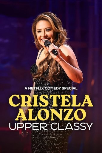 Watch Cristela Alonzo: Upper Classy 2025 poster
