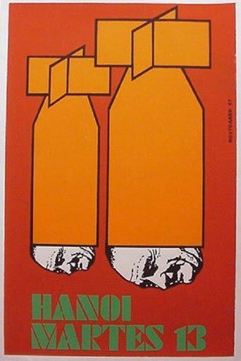 Watch Hanoi, Tuesday 13th 1969 poster