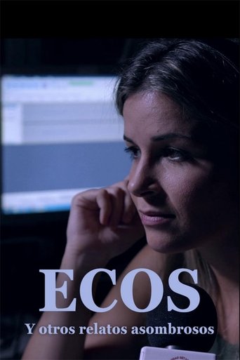 Watch Ecos y otros relatos extraordinarios 2025 poster