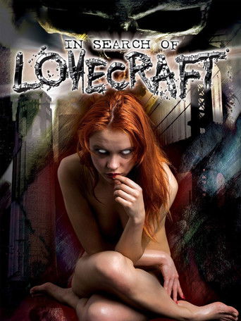 Watch In Search of Lovecraft 2008 poster