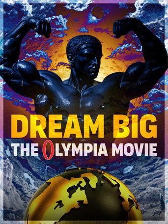 Watch Dream Big: The Olympia Movie 2025 poster