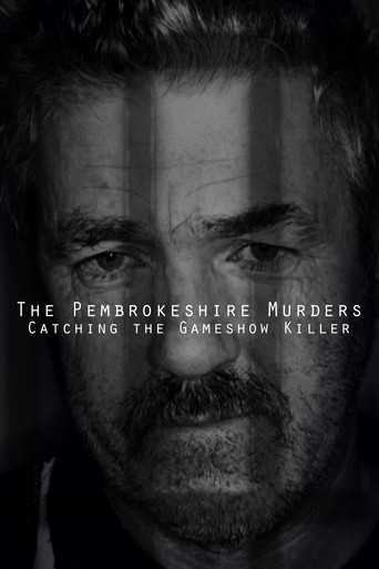 Watch The Pembrokeshire Murders: Catching the Gameshow Killer 2021 poster
