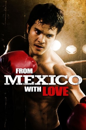 Watch From Mexico With Love 2009 poster