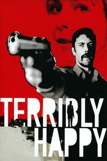 Watch Terribly Happy 2008 poster