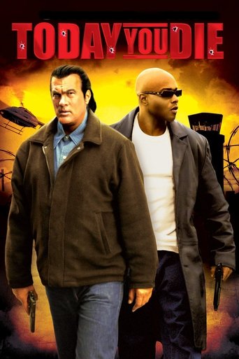 Watch Today You Die 2005 poster
