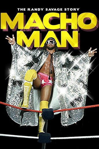 Watch WWE: Macho Man - The Randy Savage Story 2014 poster
